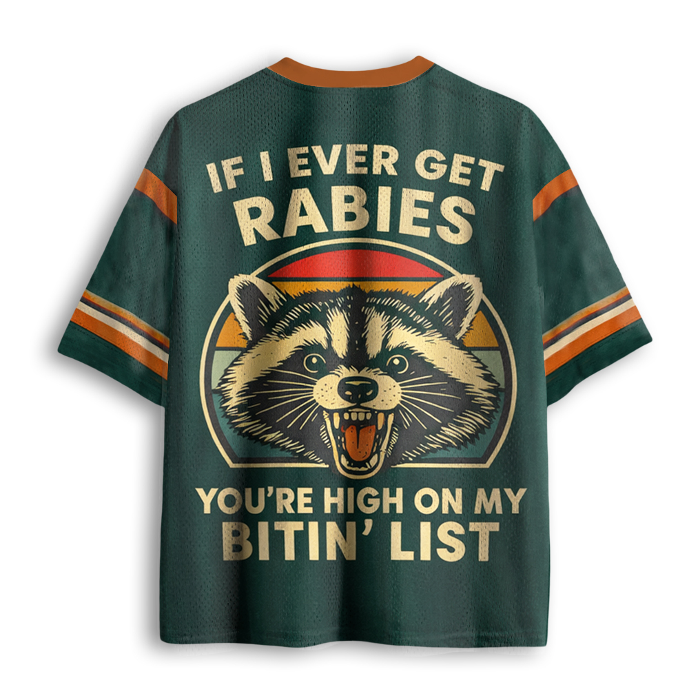 Baddiecat If I Ever Get Rabies Mesh Jersey