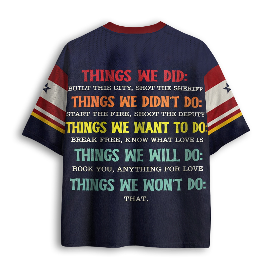 Baddiecat Things We Did Didn't Want Will Won't Do Mesh Jersey