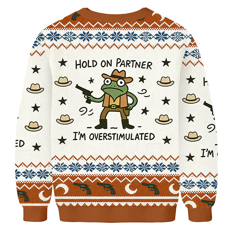 Baddiecat Overexcited Cowboy Frog Funny Meme Ugly Sweatshirt