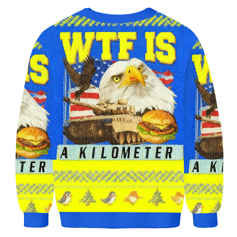 Baddiecat WTF Is A Kilometer Eagle Burger Tank Christmas Ugly Sweatshirt