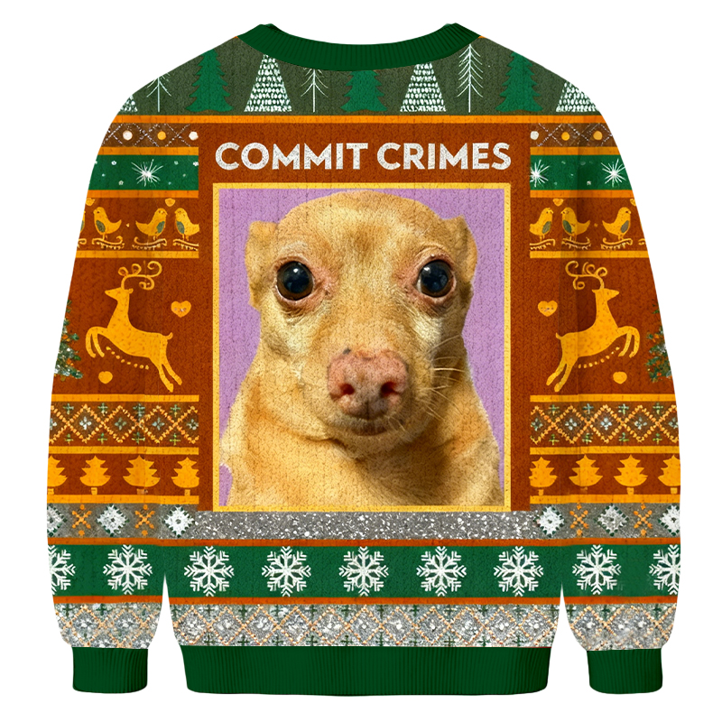 Baddiecat COMMIT CRIMES Christmas Ugly Sweatshirt