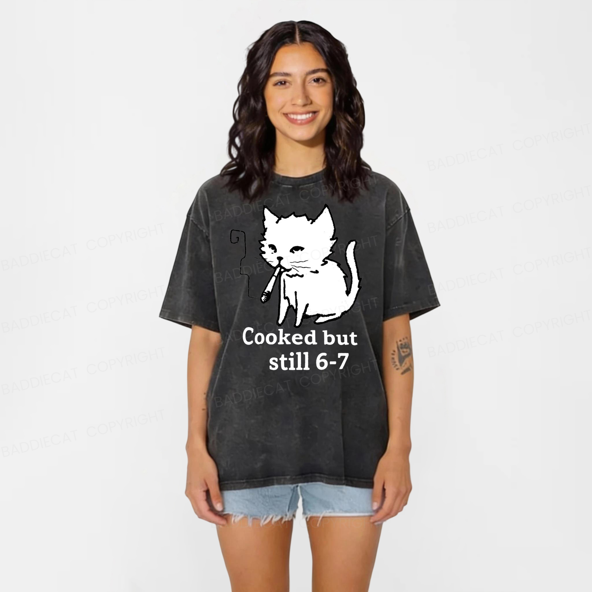 Baddiecat Cat Smoking Cooked But Still 6-7 Washed T-shirt