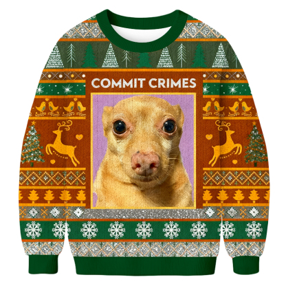 Baddiecat COMMIT CRIMES Christmas Ugly Sweatshirt