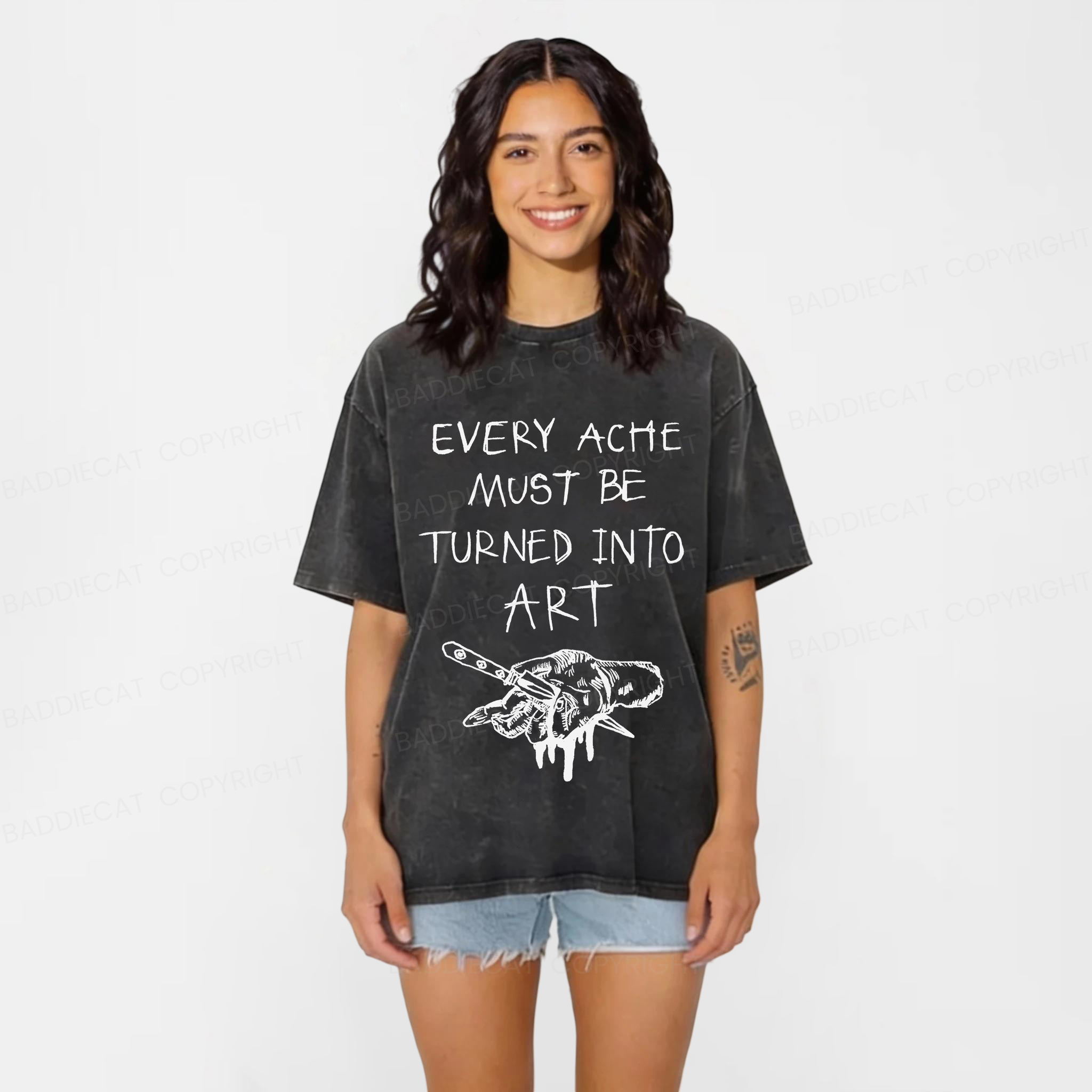 Baddiecat Every Ache Must Be Turned Into Art Washed T-Shirt