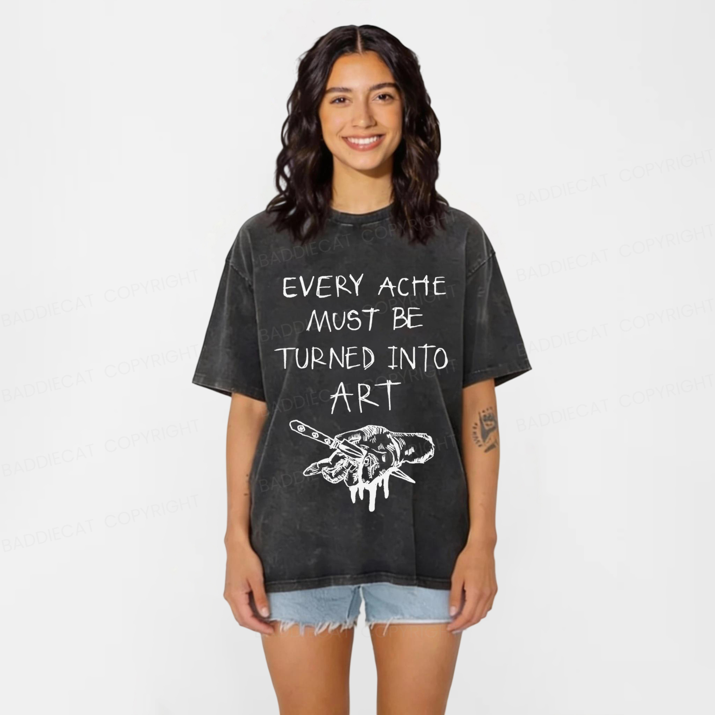Baddiecat Every Ache Must Be Turned Into Art Washed T-Shirt