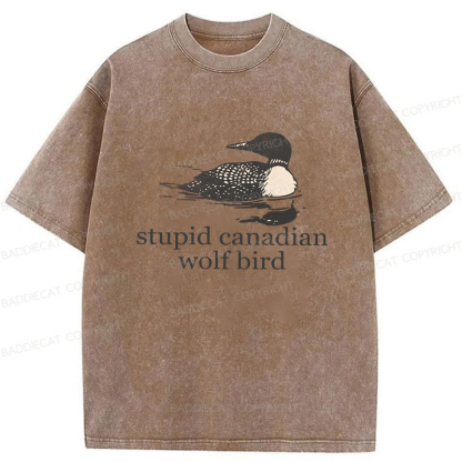 Baddiecat Stupid Canadian Wolf Bird Washed T-shirt