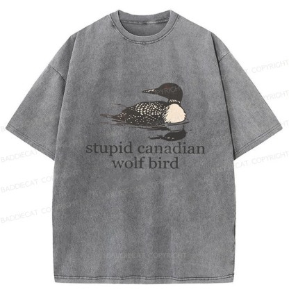 Baddiecat Stupid Canadian Wolf Bird Washed T-shirt