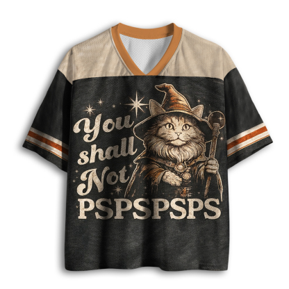 Baddiecat You Shall Not PSPSPSPS Funny Cat Wizard Mesh Jersey