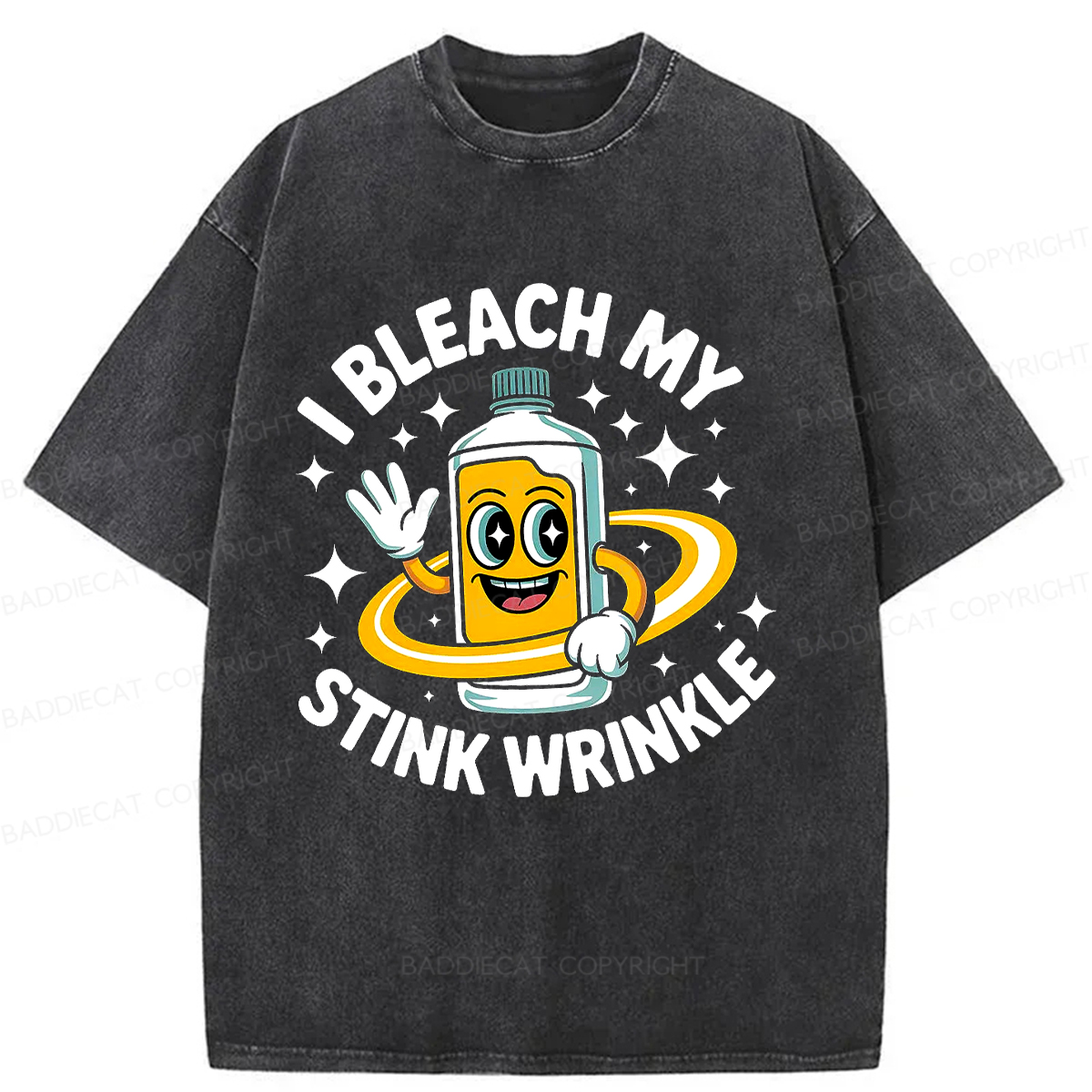 Baddiecat I BLEACH MY STINK WRINKLE Washed T-shirt