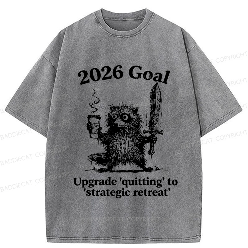 Baddiecat Raccoon 2026's Goals Washed T-shirt