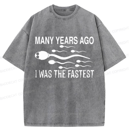 Baddiecat Many Years Ago I Was The Fastest Washed T-shirt