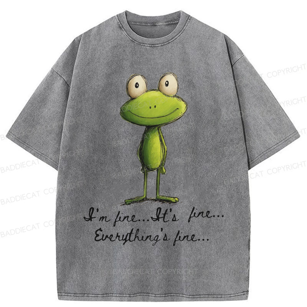 Baddiecat I'm Fine Funny Frog Washed T-shirt