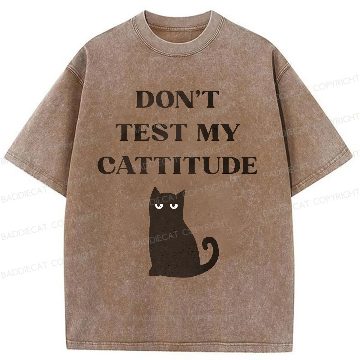 Baddiecat DON'T TEST MY CATTITUDE Washed T-shirt
