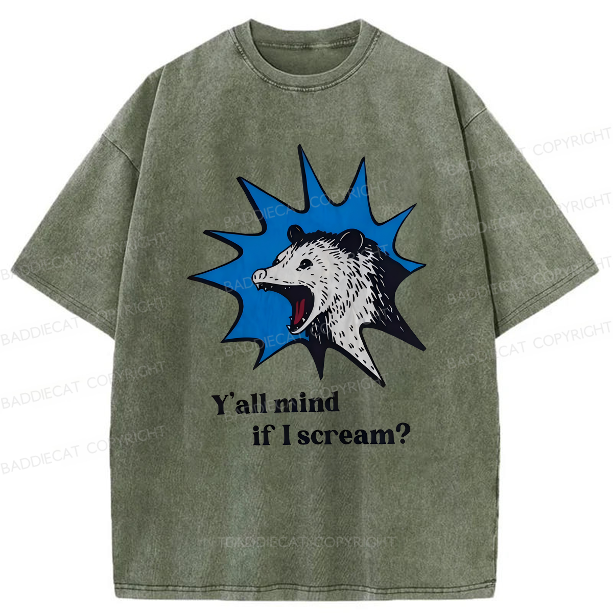 Baddiecat Possum Y'all Mind If I Scream Washed T-shirt