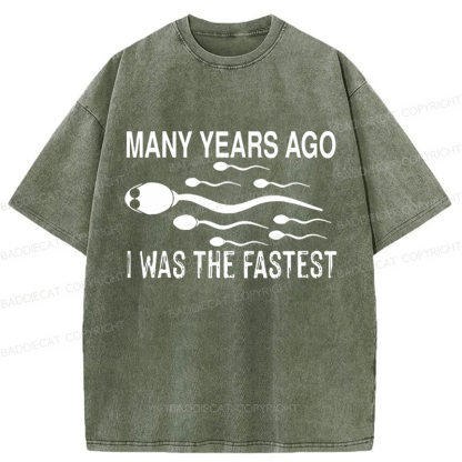 Baddiecat Many Years Ago I Was The Fastest Washed T-shirt