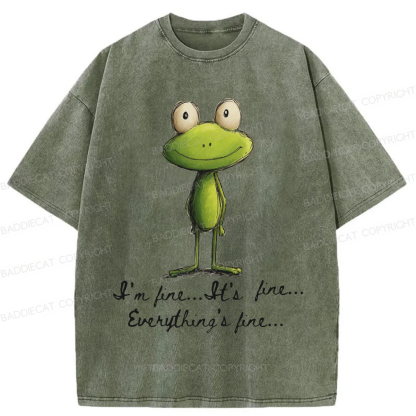 Baddiecat I'm Fine Funny Frog Washed T-shirt