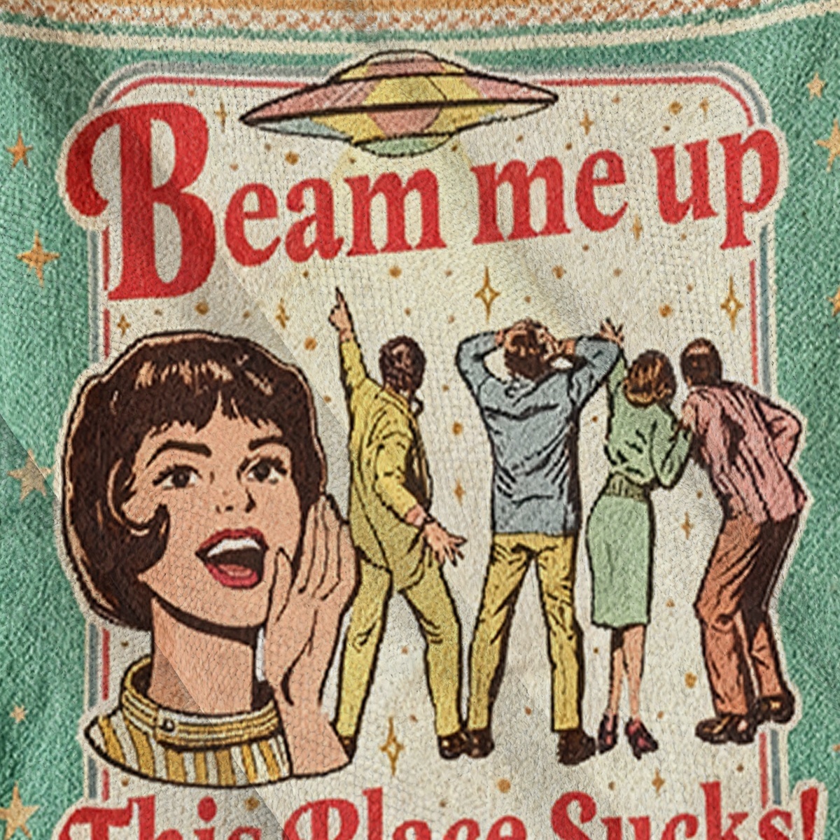 Baddiecat Beam Me Up This Place Sucks Ugly Sweatshirt