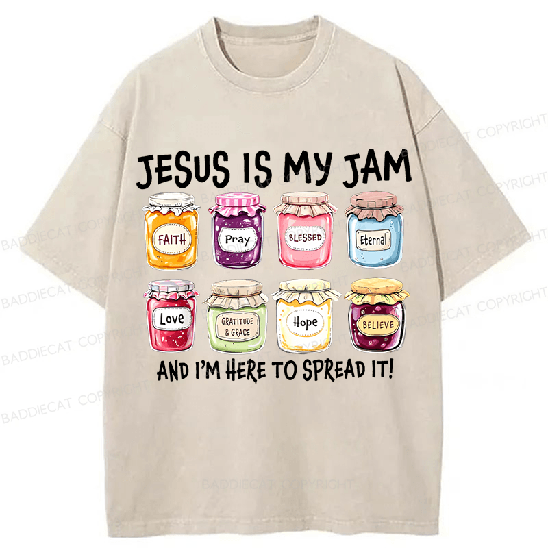 Baddiecat Jesus Is My Jam And Im Here To Spread Christian Bible Verse Washed T-shirt