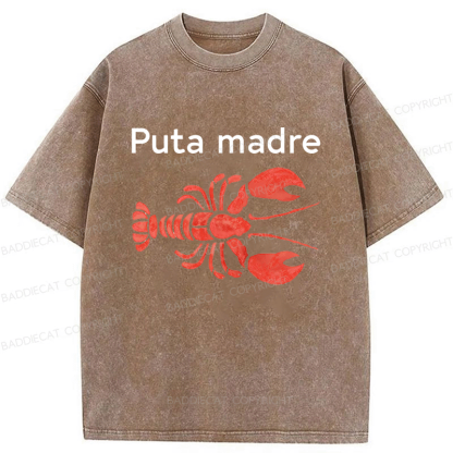 Baddiecat Puta Madre Lobster Washed T-shirt