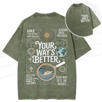 Baddiecat Your Way's Better Proverbs 16:9 Bible Verse Washed T-shirt