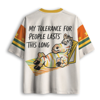 Baddiecat My Tolerance For People Lasts This Long Mesh Jersey