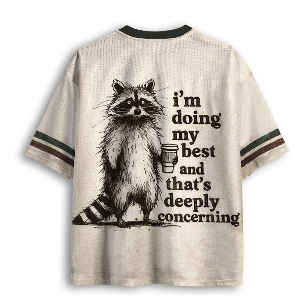 Baddiecat I’m Doing My Best Raccoon Mesh Jersey