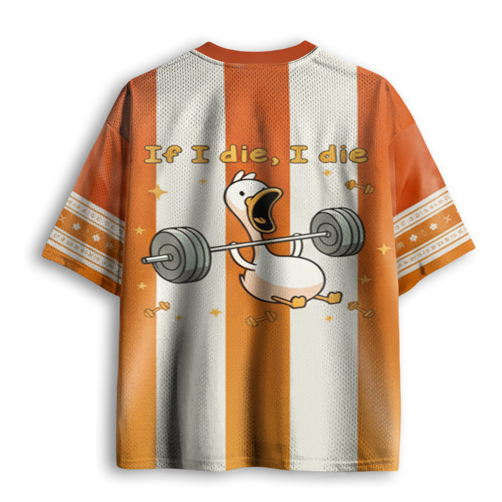 Baddiecat If I Die I Die Gym Goose Mesh Jersey