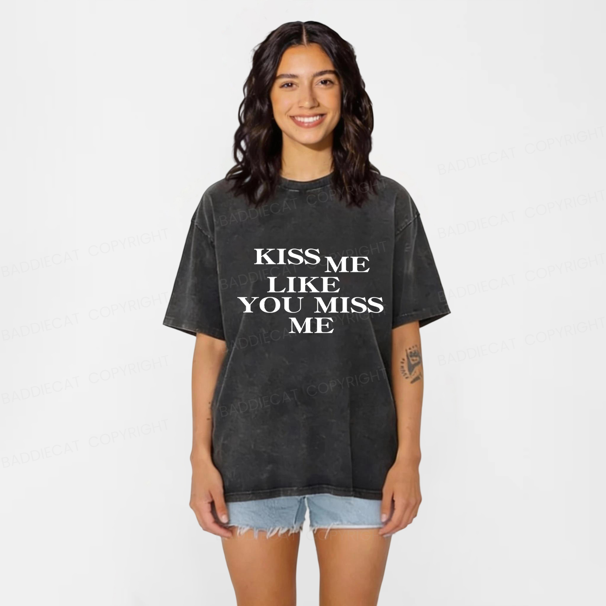 Baddiecat Kiss Me Like You Miss Me Washed T-Shirt