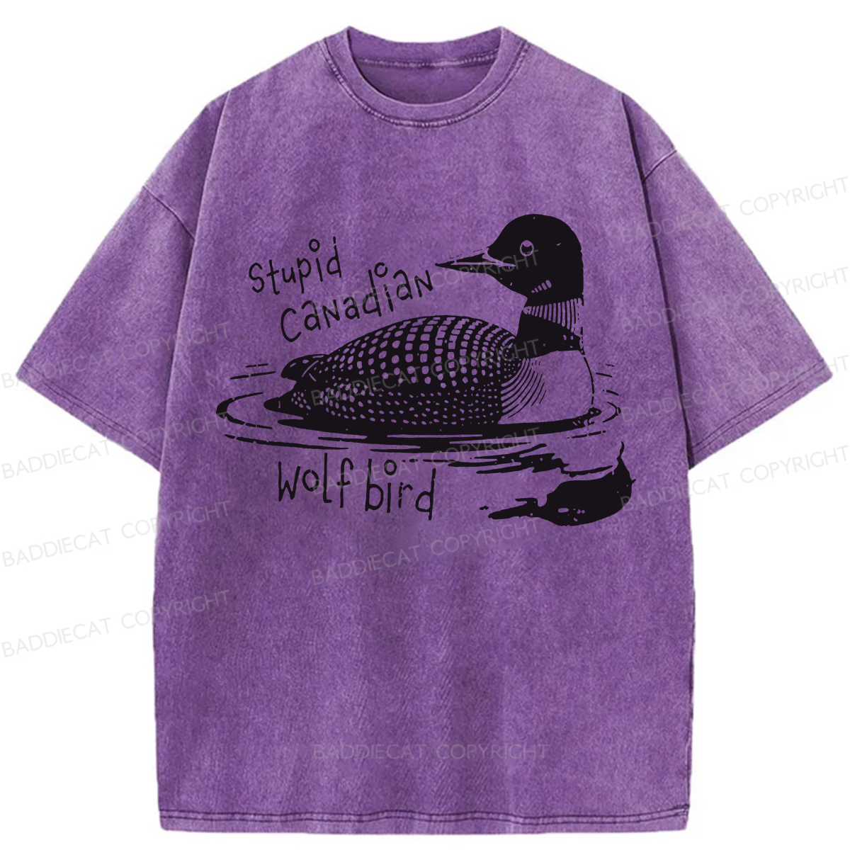 Baddiecat Stupid Canadian Wolf Bird Washed T-shirt