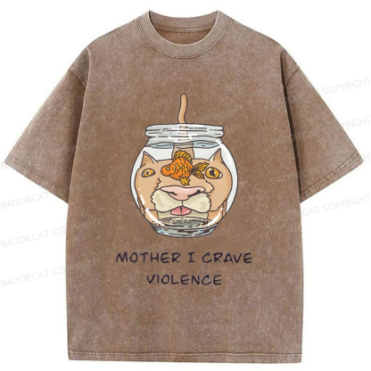 Baddiecat Mother I Crave Violence Washed T-shirt