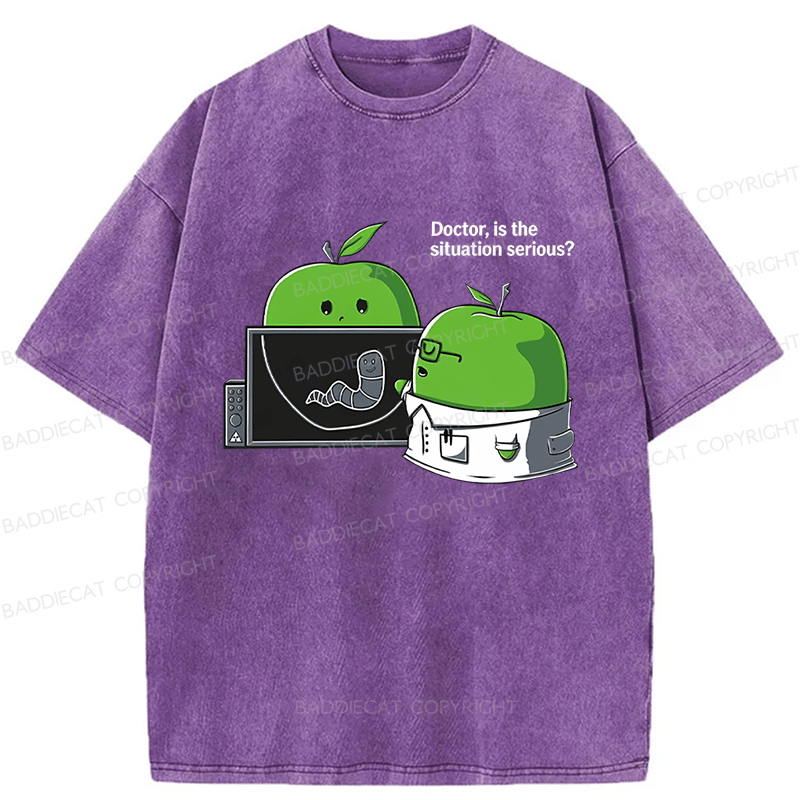 Baddiecat Doctor Is The Situation Serious Funny Washed T-shirt