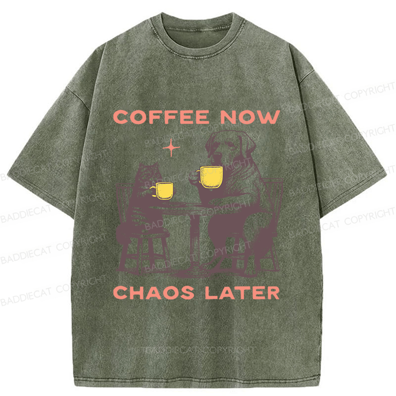 Baddiecat Coffee Now Chaos Later Washed T-shirt
