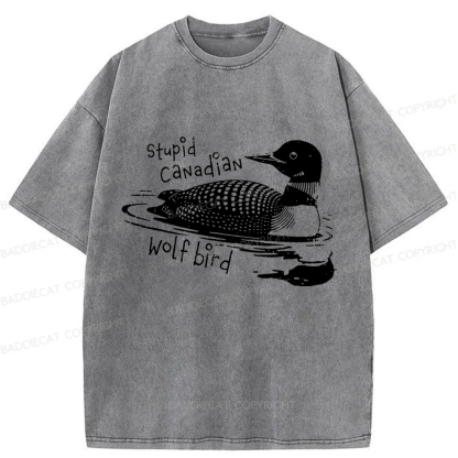 Baddiecat Stupid Canadian Wolf Bird Washed T-shirt