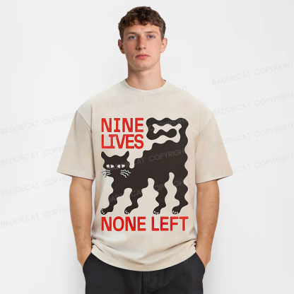 Baddiecat NINE LIVES NONE LEFT Washed T-shirt