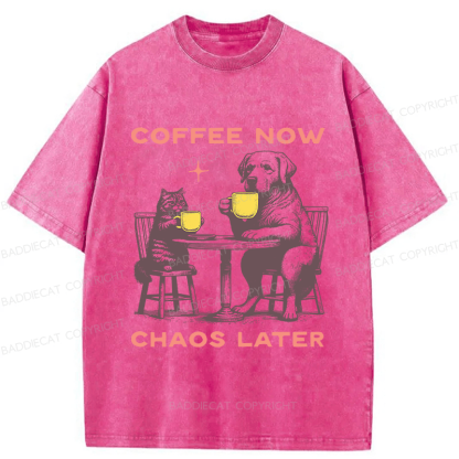Baddiecat Coffee Now Chaos Later Washed T-shirt