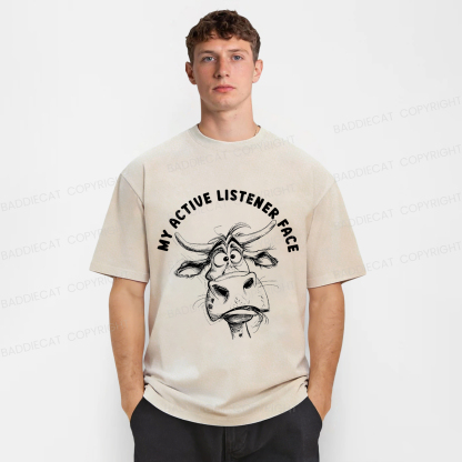 Baddiecat My Active Listener Face Washed T-shirt