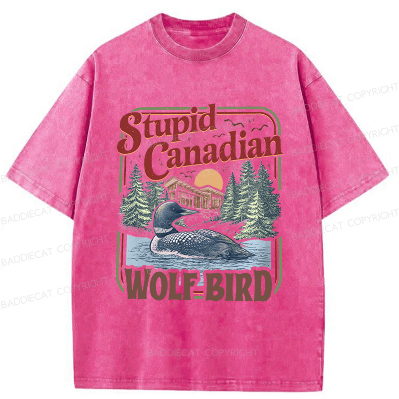 Baddiecat Stupid Canadian Wolf Bird Washed T-shirt