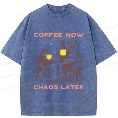 Baddiecat Coffee Now Chaos Later Washed T-shirt