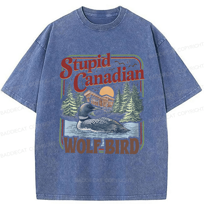 Baddiecat Stupid Canadian Wolf Bird Washed T-shirt