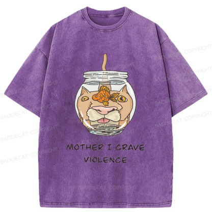 Baddiecat Mother I Crave Violence Washed T-shirt