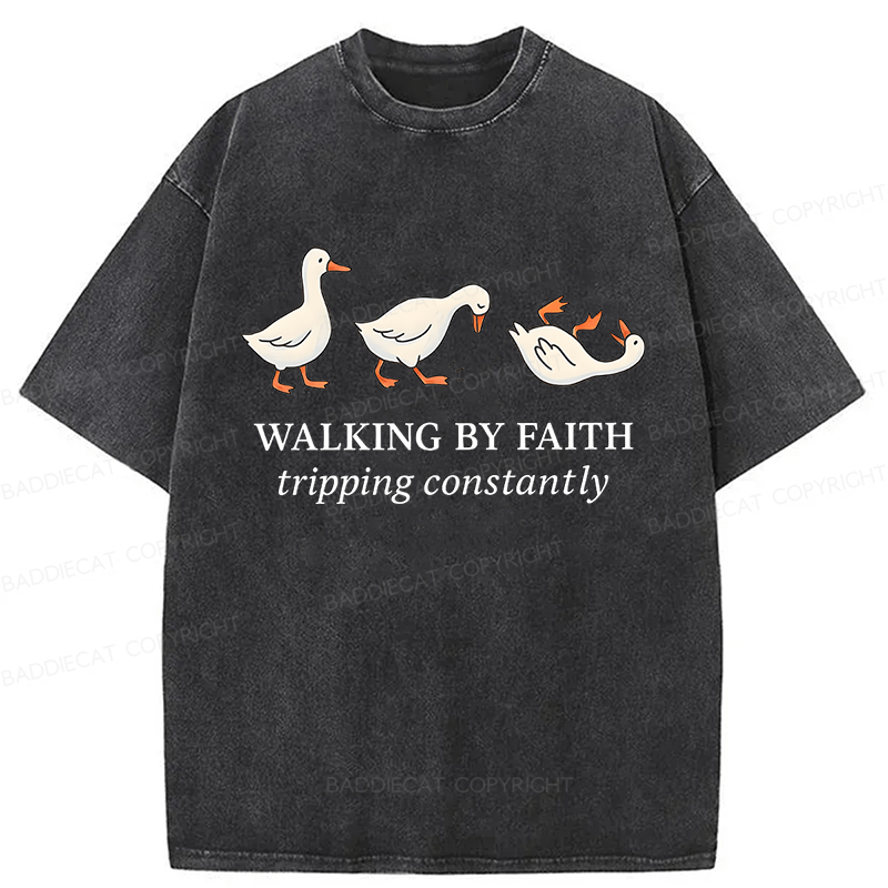 Baddiecat Walking by Faith Tripping Constantly Inspirational Washed T-shirt