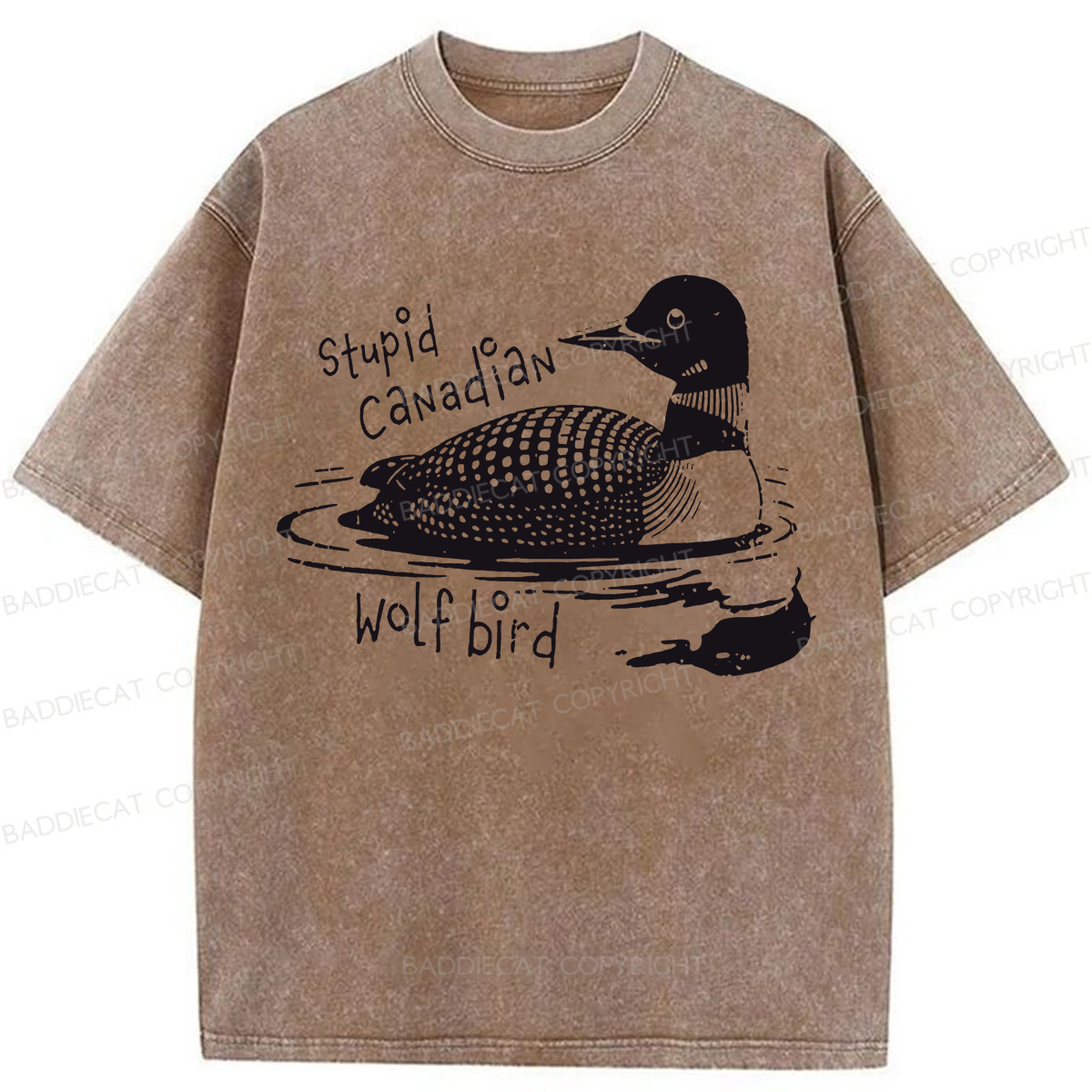 Baddiecat Stupid Canadian Wolf Bird Washed T-shirt