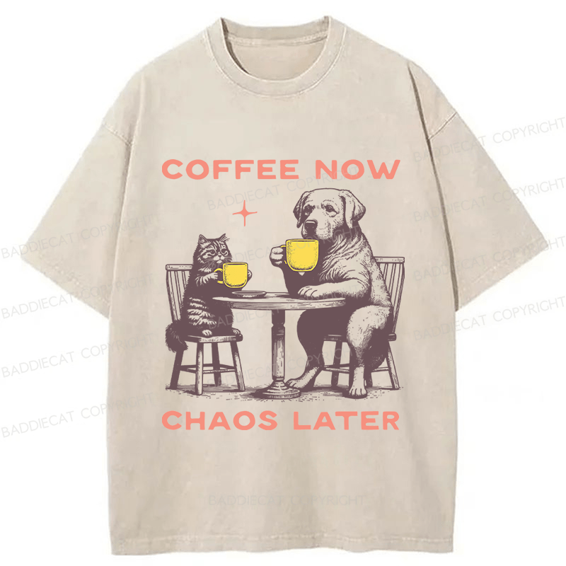 Baddiecat Coffee Now Chaos Later Washed T-shirt