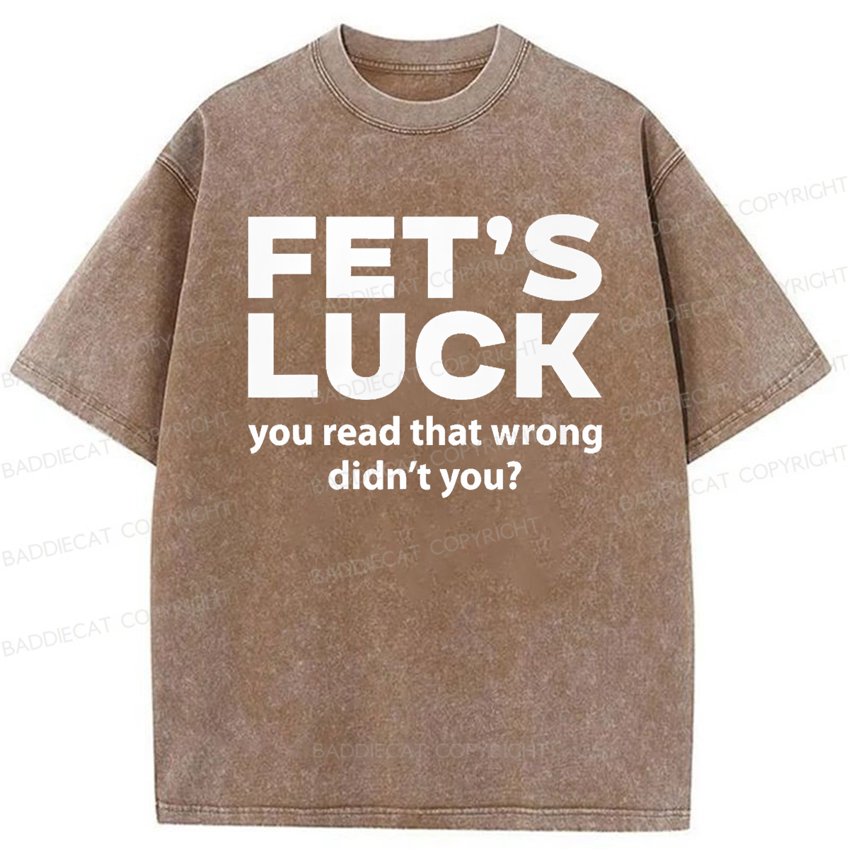 Baddiecat Fet's Luck Washed T-shirt