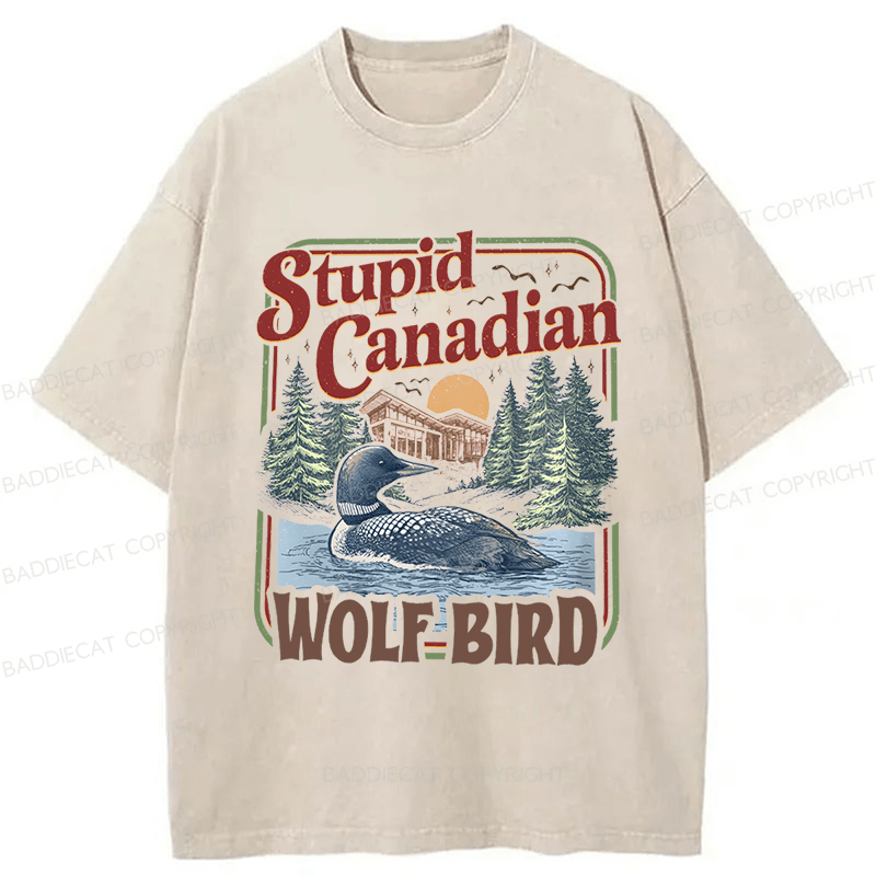 Baddiecat Stupid Canadian Wolf Bird Washed T-shirt