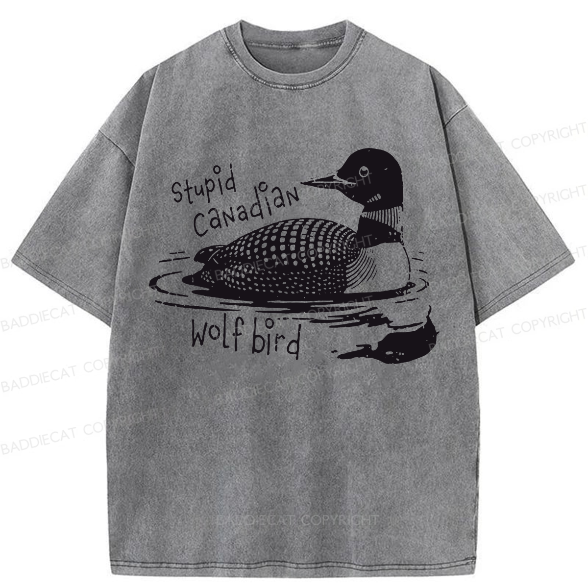 Baddiecat Stupid Canadian Wolf Bird Washed T-shirt