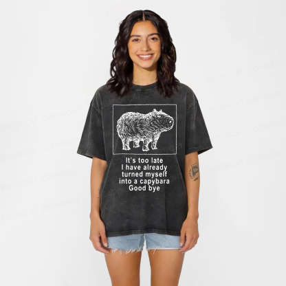 Baddiecat I Have Turned Myself Into A Capybara Washed T-shirt