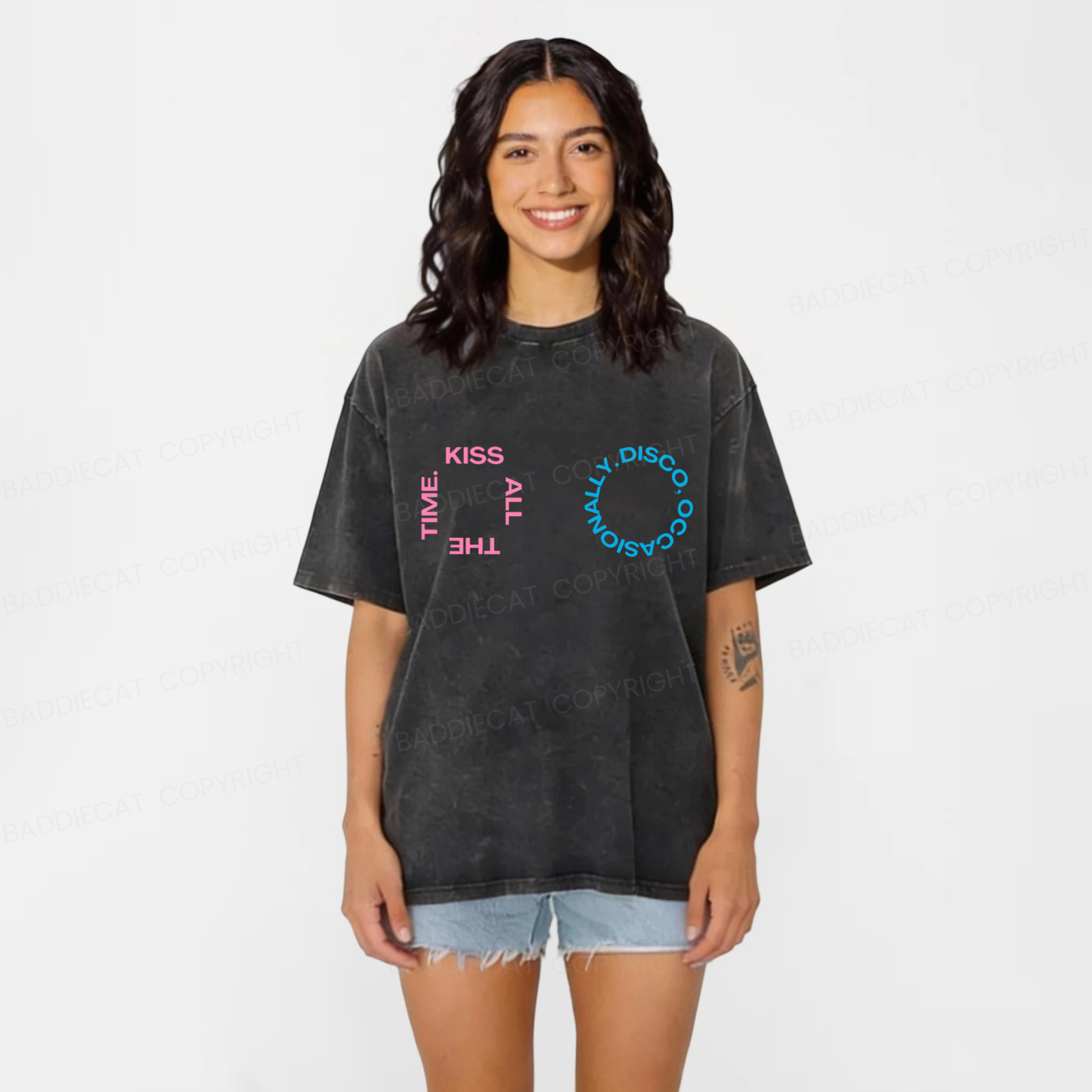 Baddiecat Kiss All The Time Disco Occasionally Washed T-shirt