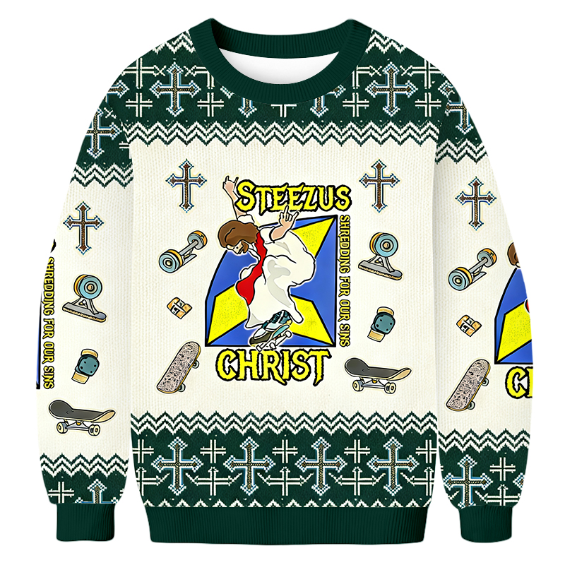 Baddiecat Steezus Christ Jesus Ugly Sweatshirt