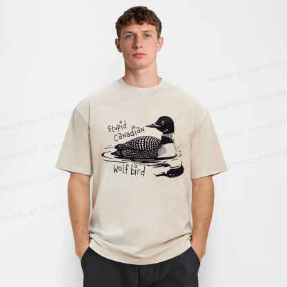 Baddiecat Stupid Canadian Wolf Bird Washed T-shirt